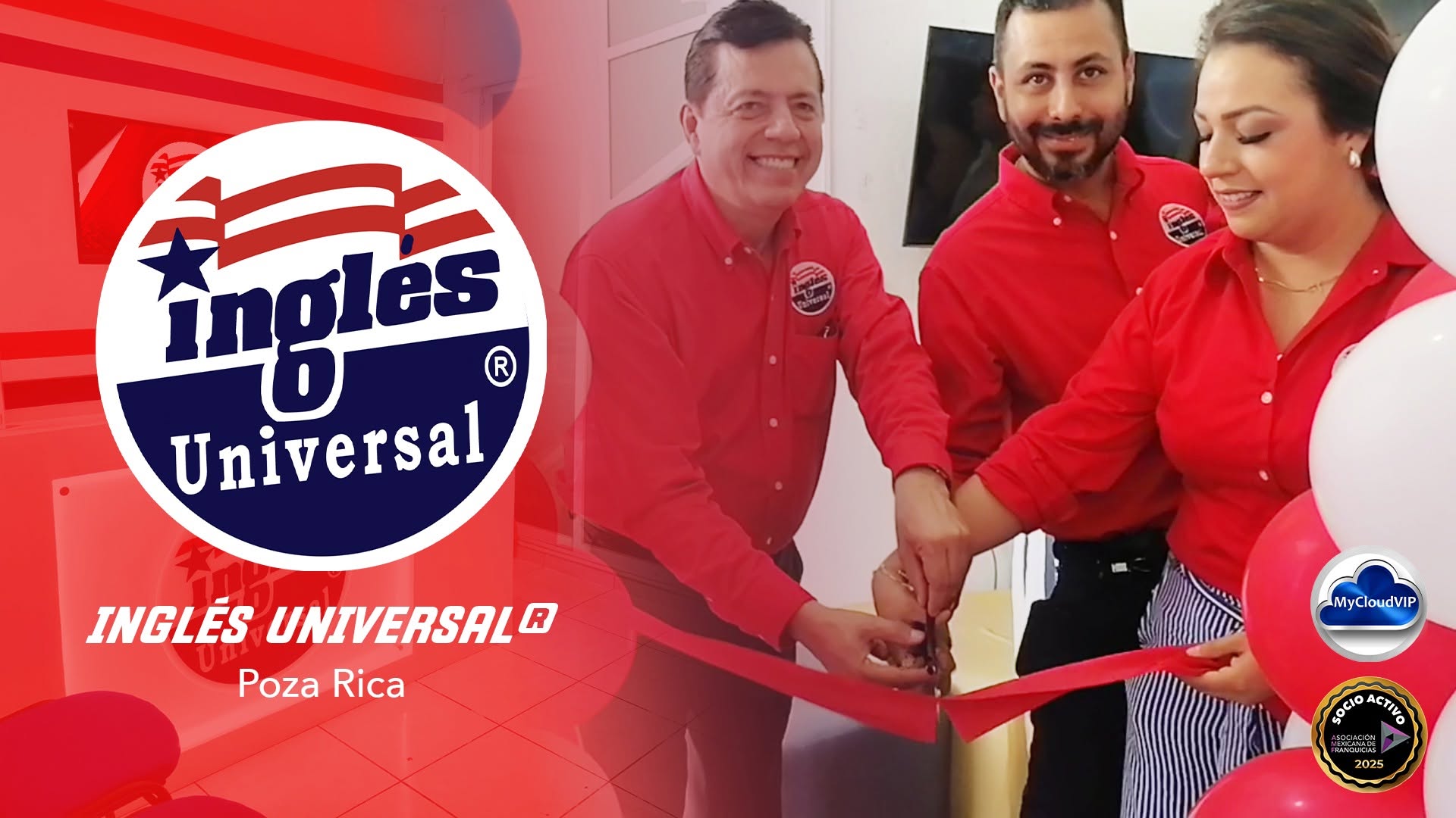 Corte de listón de Inglés Universal en Poza Rica